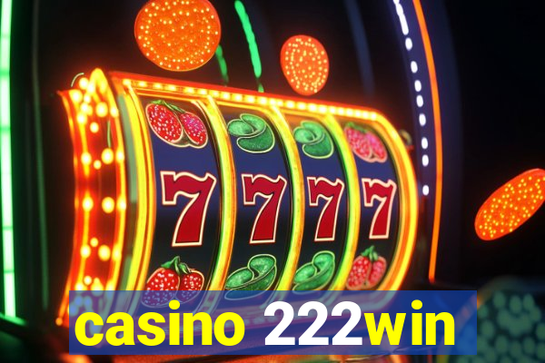 casino 222win